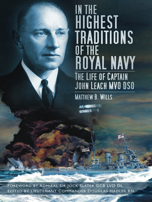 Title details for In the Highest Traditions of the Royal Navy by Matthew B Wills - Available